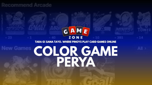 Color Game Perya, Tara G! Sama Tayo. Where Pinoys Play Card Games Online